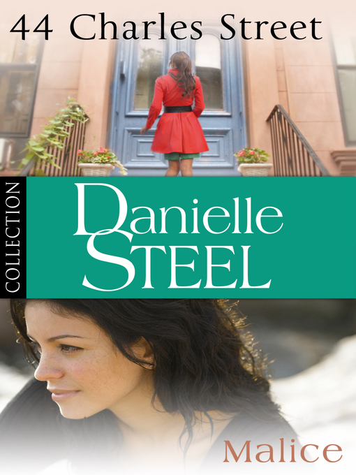 Title details for 44 Charles Street & Malice by Danielle Steel - Wait list